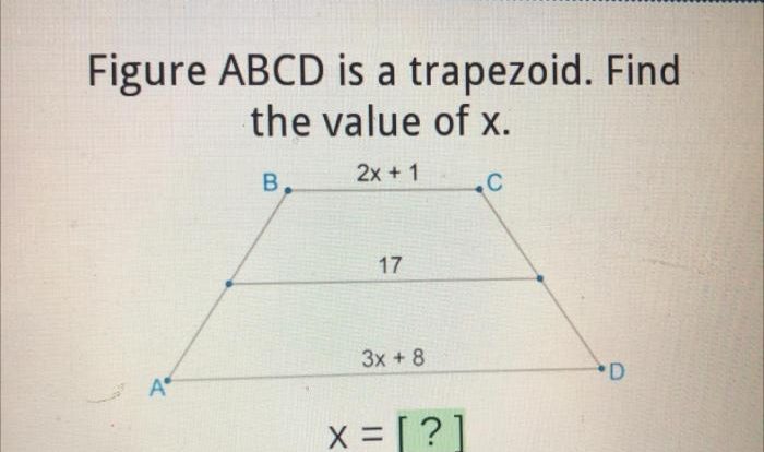 Figure abcd is a trapezoid find the value of x